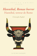 Hannibal, terreur de Rome [édition bilingue]